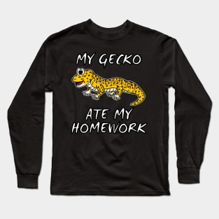 My Gecko Ate My Homework School Funny Pet Long Sleeve T-Shirt